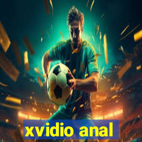 xvidio anal